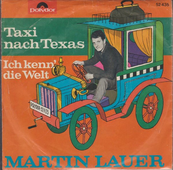 Martin Lauer Taxi nach Texas * Ich kenn`die Welt 1965 Polydor 7" Single