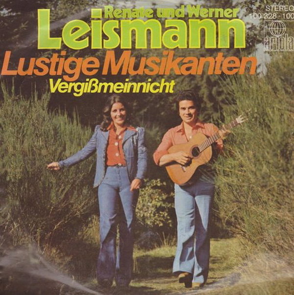 Renate und Werner Leismann Lustige Musikanten * Vergißmeinnicht 1979 Ariola 7"