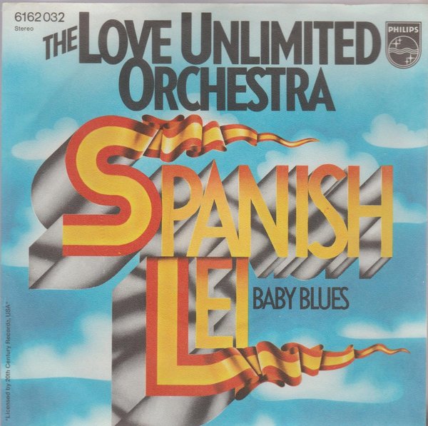 Love Unlimited Orchestra Spanish Lei * Baby Blues 1974 Philips 7" (TOP!)