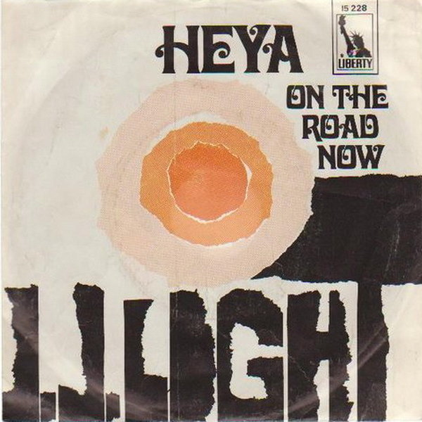 J.J. Light Heya * On The Road Now 1969 United Artists Liberty 7" Single