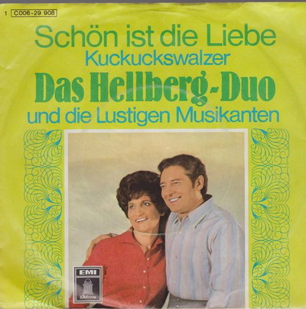 Das Hellberg Duo Schön ist die Liebe * Kuckuckswalzer EMI Odeon 7"