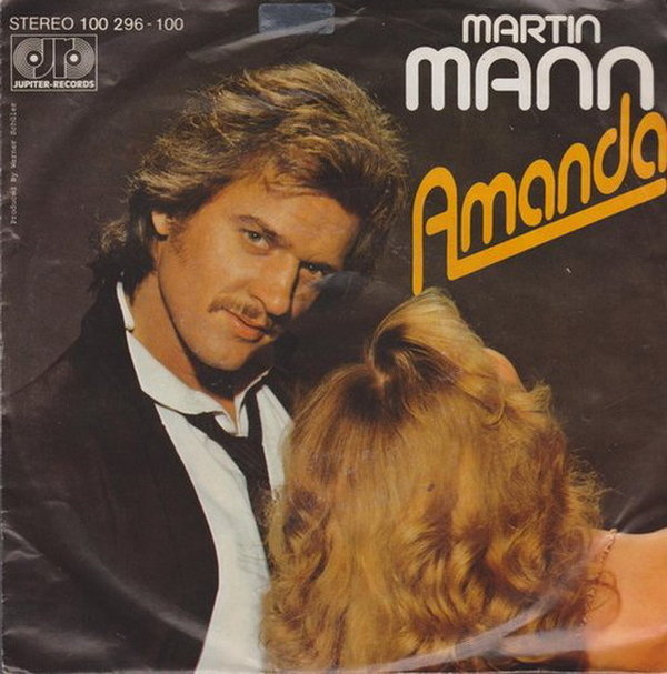 Martin Mann Amanda * Nur wenn ich träum` 1979 Ariola Jupiter 7" Single