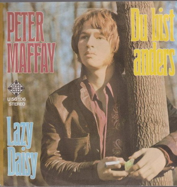Peter Maffay Du bist anders * Lazy Daisy 1970 Telefunken 7" Single