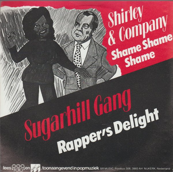 Shirley & Company Shame Shame Shame * Sugarhill Gang Rapper`s Delight 7"
