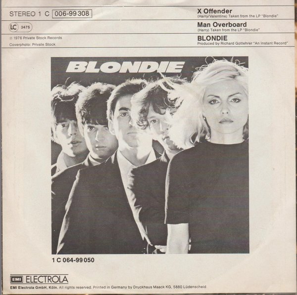 Blondie X Offender * Man Overboard 1976 EMI Private Stock 7" Single