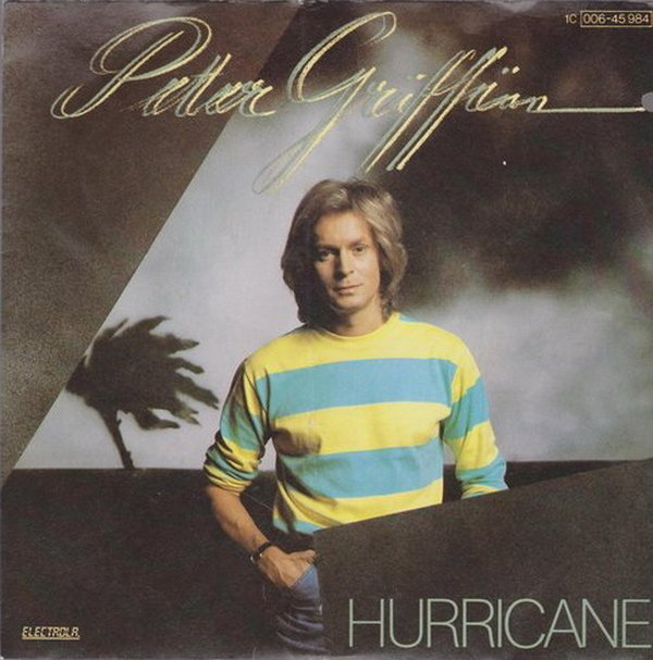 Peter Griffin Hurricane * Wake Up 1980 EMI Electrola 7" Single