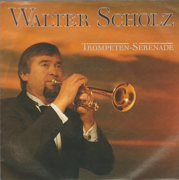 Walter Scholz Trompeten-Serenade * La Paloma 1987 Intercord 7" Single