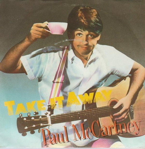 PAUL McCARTNEY Take It Away * I`ll Give You A Ring 1982 EMI Odeon 7"