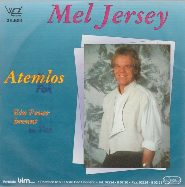 Mel Jersey Atemlos * Ein Feuer brennt 1990 WPL Records 7" Single (TOP)