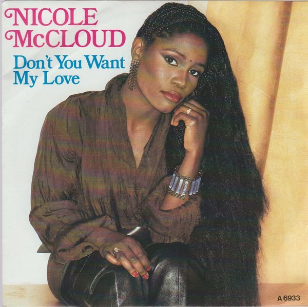Nicole McCloud Don`t You Want My Love * Shy Boy 1985 Portrait 7"