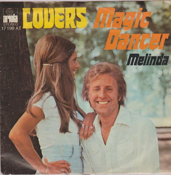 Lovers Magic Dancer * Melinda 1978 Ariola 7" Single