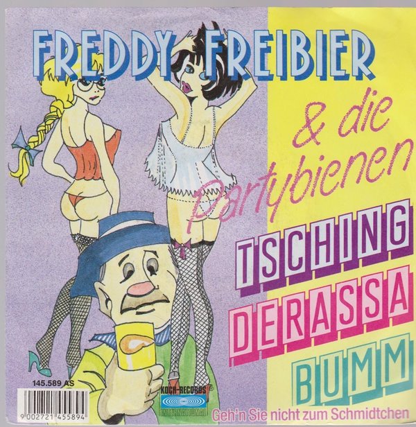 7" Freddy Freibier & Die Partybienen Tsching Derassa Bumm 80`s Koch