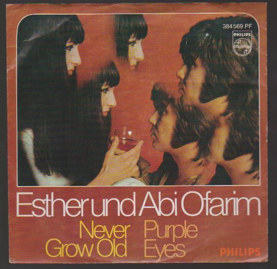 7" Esther und Abi Ofarim Never Crow Old / Purple Eyes 60`s Philips