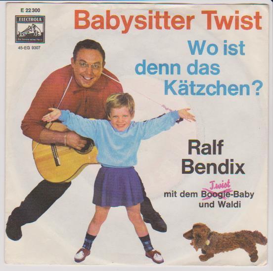 7" Ralf Bendix mit dem Twist Baby und Waldy Babysitter Twist 60`s EMI Electrola