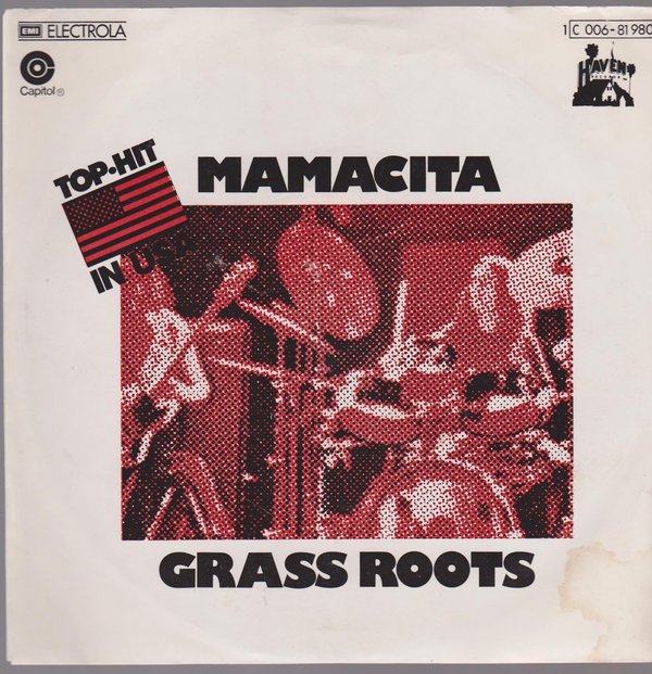 7" The Grass Roots Mamacita / The Last Time Around 70`s EMI Capitol