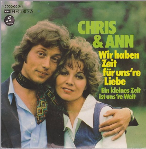 7" Chris & Ann Wir haben Zeit für uns`re Liebe 70`s EMI Columbia