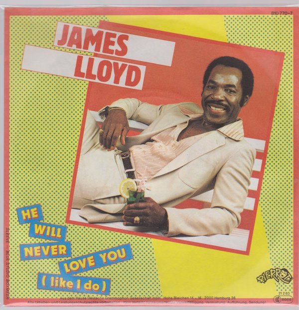 7" James Lloyd He Will Never Love You (I Like I Do) 70`s Pierro