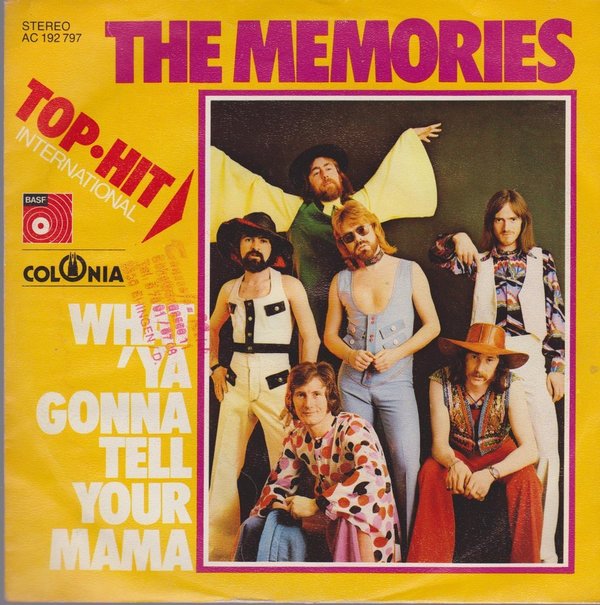 7" The Memories What `Ya Gonna Tell Your Mama / He Was A Young Man 70`s BASF