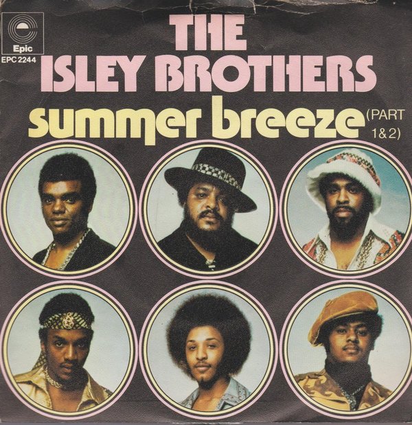 The Isley Brothers Summer Breeze Part 1 & Part 2 1974 CBS Epic 7" Single