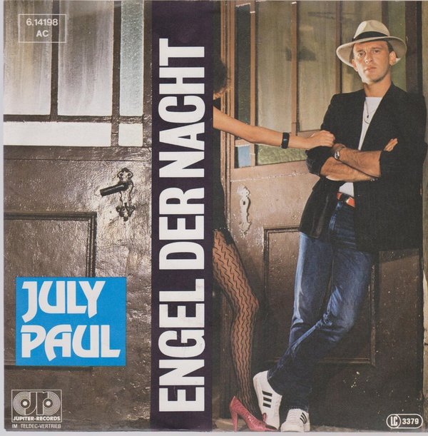 7" July Paul Engel der Nacht / Splitternackt 80`s Jupiter