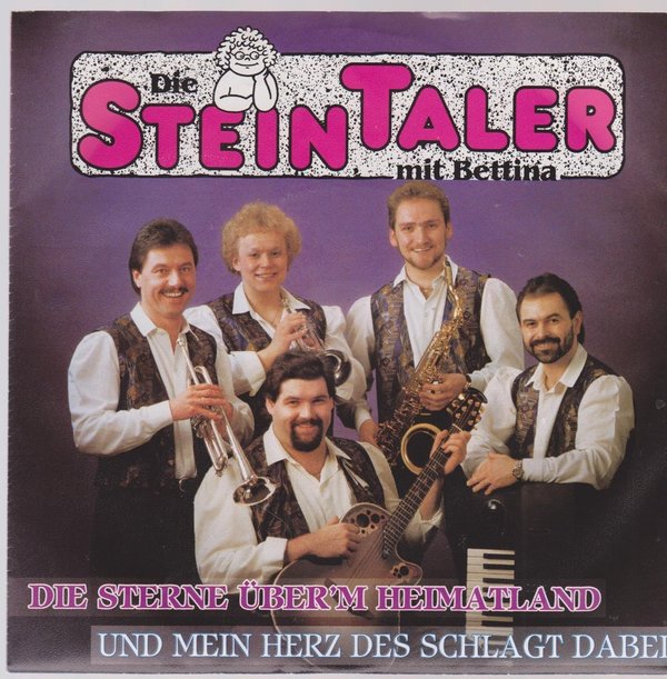 7" Die Steintaler mit Bettina Die Sterne über`n Heimatland 90`s Koch