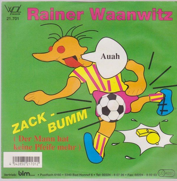 7" Rainer Waanwitz Zack Bumm (Der Mann hat keine Pfeife mehr) 80`s WPL 21.701