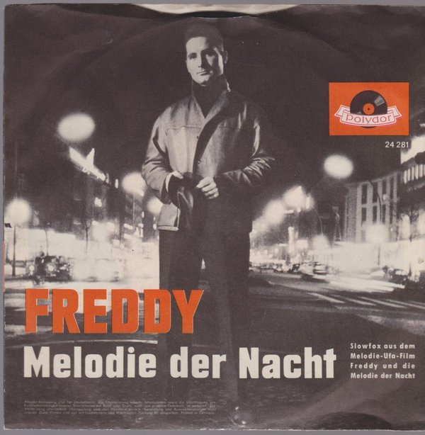 7" Freddy Melodie der Nacht / Irgendwann gibts ein Wiedersehen Polydor 24 281