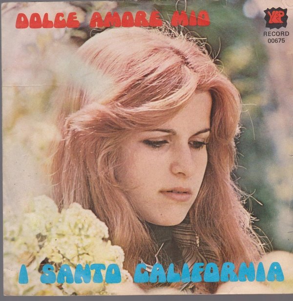 7" I Santo California Dolce Amore Mio / Lei Dorme Gia`70`s YEP Record Italien