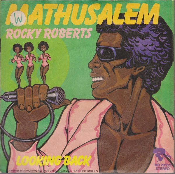 7" Rocky Roberts Mathusalem / Looking Back 70`s Metronome Rivera
