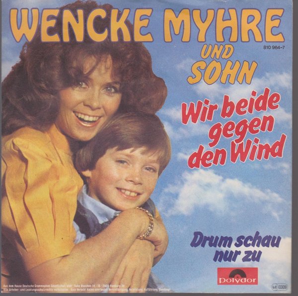7" Wencke Myhre und Sohn Wir beide gegen den Wind 80`s Polydor