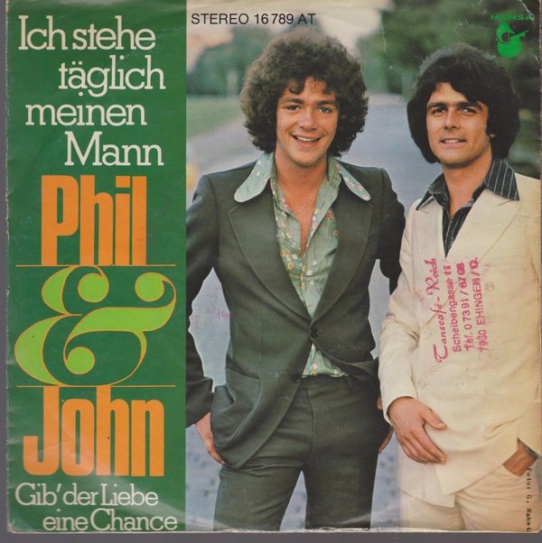 7" Phil & John Ich stehe täglich meinen Mann 70`s Schlager Hansa