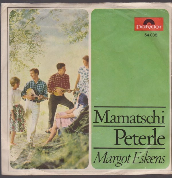 7" Single Vinyl Margot Eskens Mamatschi / Peterle 60`s Polydor 54 038