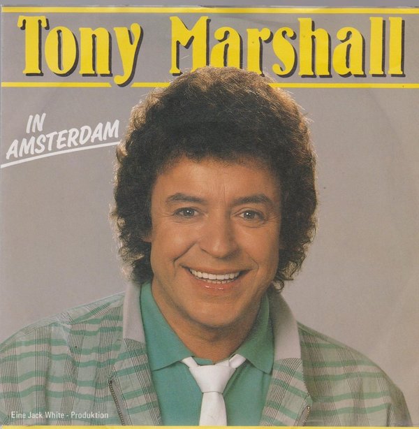 7" Tony Marshall In Amsterdam / Bora Bora 80`s Schlager Ariola White Records