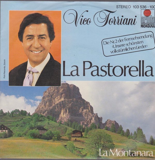 7" EP Vico Torriani La Pastorella / La Montanara 80`s Ariola