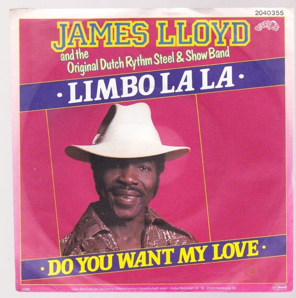7" James Lloyd And The Original Rytm Steel Show Band Limbo La La 80`s