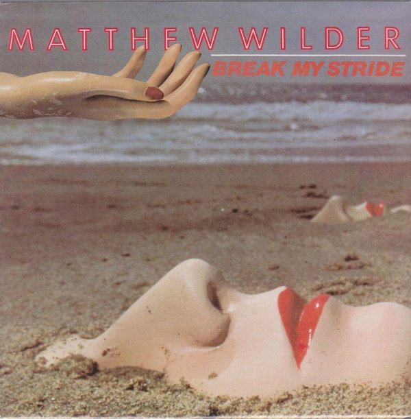 Matthew Wilder Break My Stride (Vocal & Instrumental) Reggae 80`s CBS 7" Single