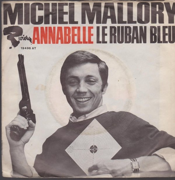 7" Michel Mallory Annabelle / Le Ruban Bleu Ariola Riviera 19 496 AT