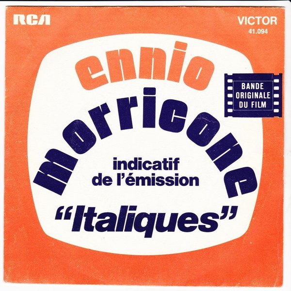 7" Ennio Morricone A Làube Du 5ème Jour / Le Carnaval Des Truands 70`s RCA
