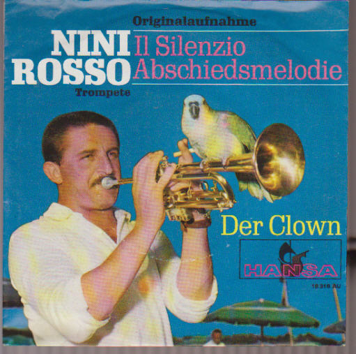 7" Nini Rosso Il Silenzio / Der Clown (Chart Hit) 60`s Ariola Hansa