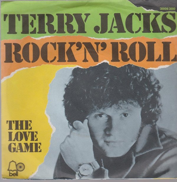 7" Terry Jacks Rock`n Roll / The Love Game 70`s BELL Grammophon