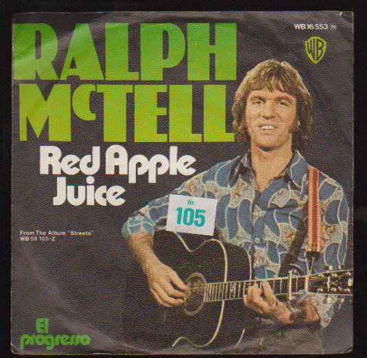 7" Ralph McTell Red Apple Juice / El Progresso 70`s Warner