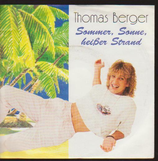7" Thomas Berger Sommer Sonne heißer Strand (Vocal & Instrumental) 80`s