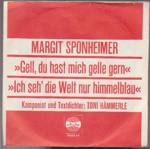 7" Margit Sponheimer Gell, Du hast mich gelle gern (Different Cover) Ariola