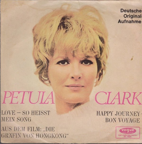 7" Petula Clark Love, so heisst mein Song / Happy Journey Bon Voyage  60`s Vogue