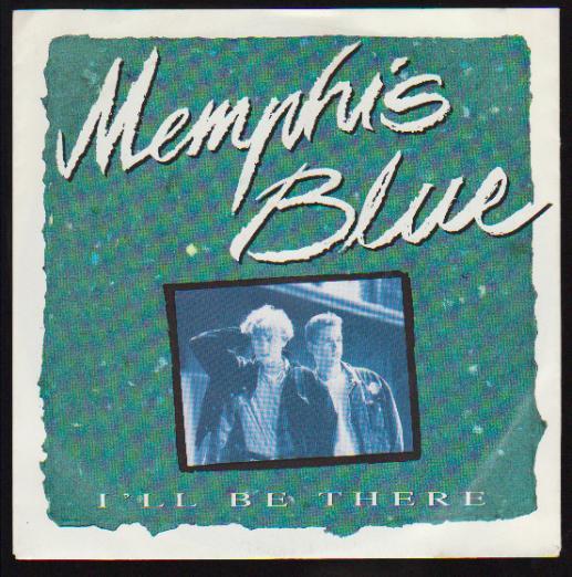 7" Memphis Blues I`ll Be There (Vocal & Acoustic Version) 90`s Mercury