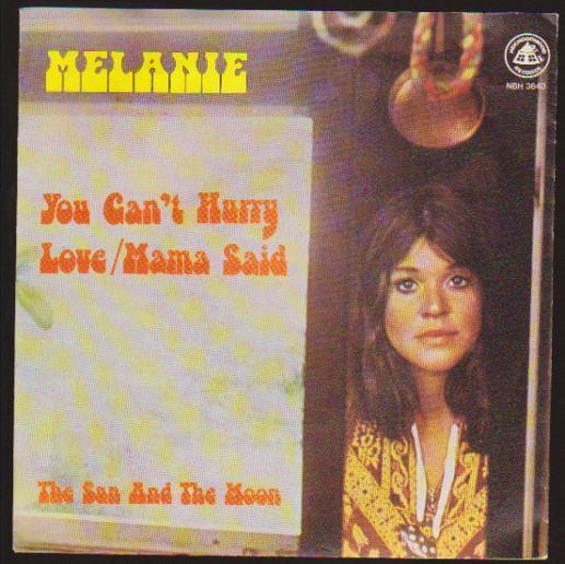 7" Melanie You Can`t Hurry Love / The Sun And The Moon 1975 Neighborhood