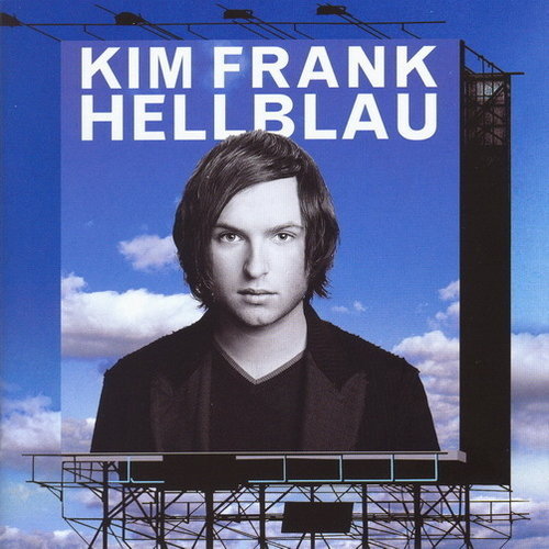 Kim Frank Hellblau *Lara, Zwei Sommer* 2007 Universal CD Album