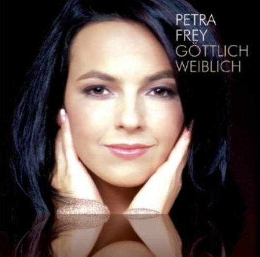 Petra Frey Göttlich weiblich 2007 da Music (Fegefeuer, Träumer)