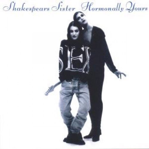 CD Album Shakespears Sister Hormonally Yours (Hello) 90`s London