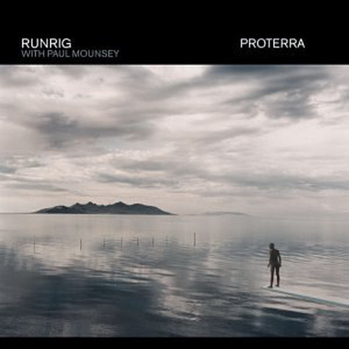 CD Album Runrig  Proterra (The Old Boys, Day Of Days) 2003 Columbia